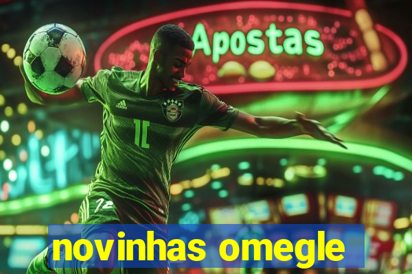 novinhas omegle